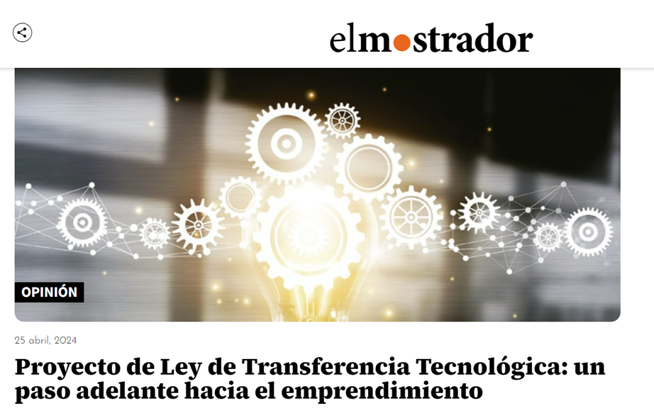 OPINIÓN: Proyecto de Ley de Transferencia Tecnológica: un paso adelante hacia el emprendimiento